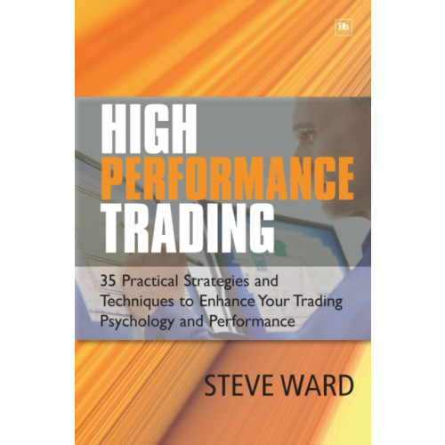 Harriman House Publishing High Performance Trading (häftad, eng)