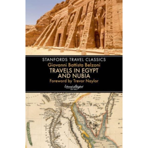 John Beaufoy Publishing Ltd Travels in Egypt & Nubia (Stanfords Travel Classics) (häftad, eng)