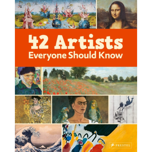 Prestel 42 Artists Everyone Should Know (inbunden, eng)