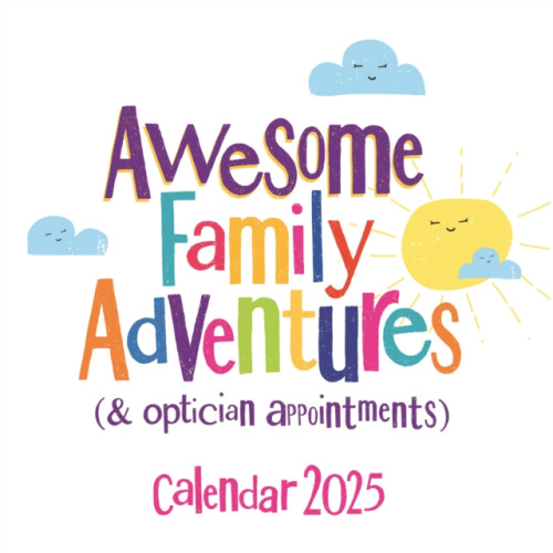 Portico Designs Ltd Bright Side, Family Adventures Planner Wall Calendar 2025 (häftad, eng)