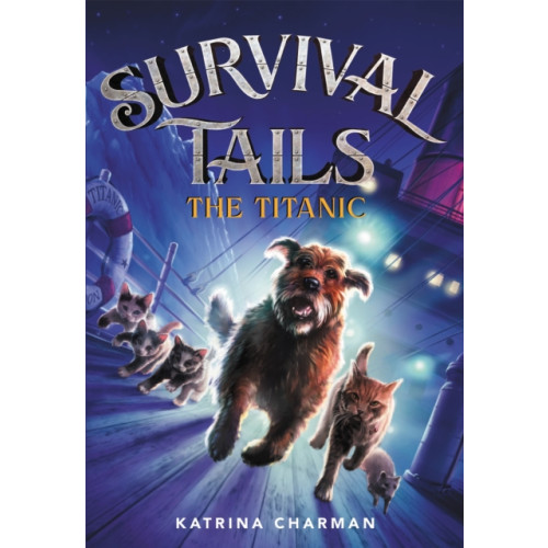 Little, Brown & Company Survival Tails: The Titanic (häftad, eng)