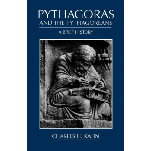 Hackett Publishing Co, Inc Pythagoras and the Pythagoreans (häftad, eng)