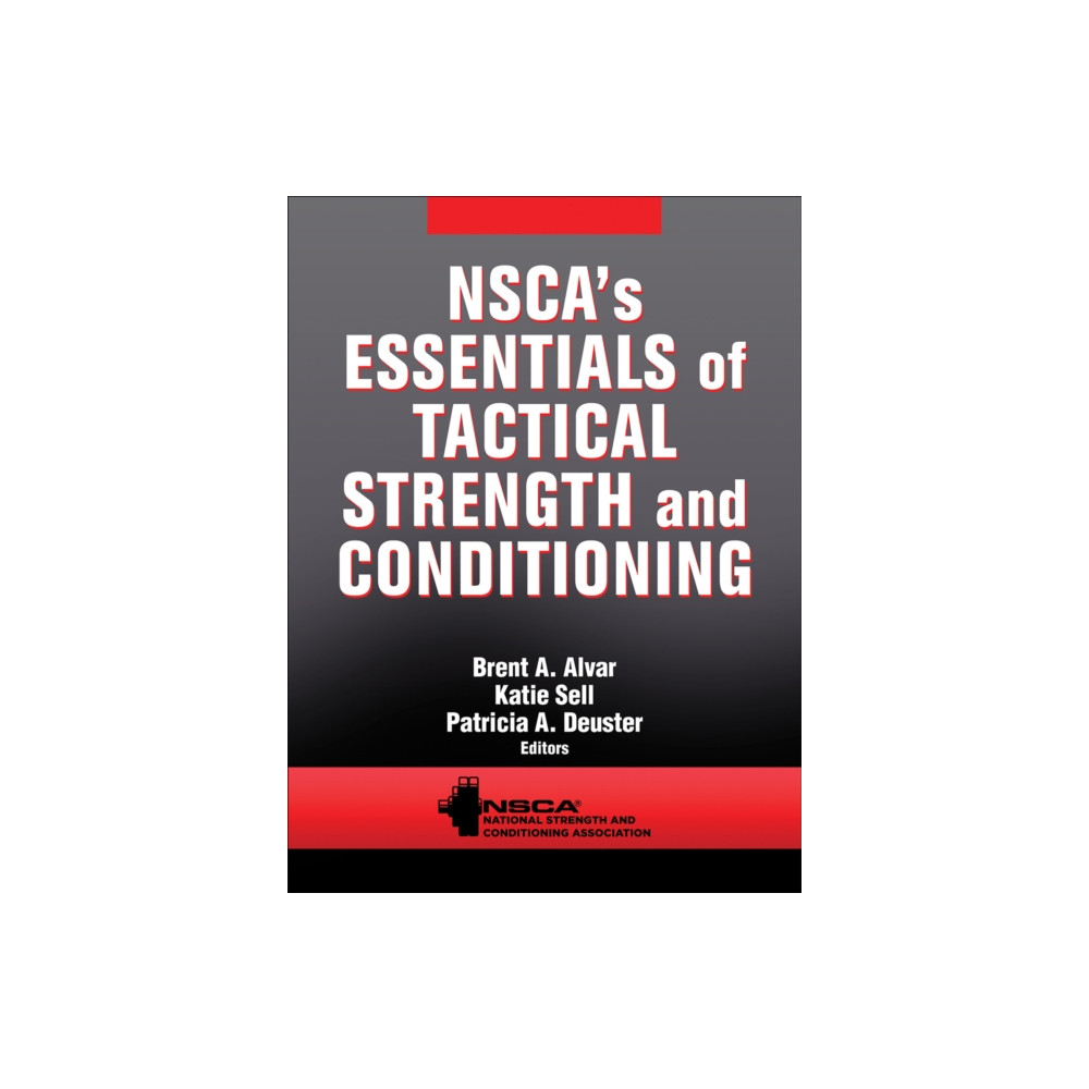 Produktbild för NSCA's Essentials of Tactical Strength and Conditioning (inbunden, eng)