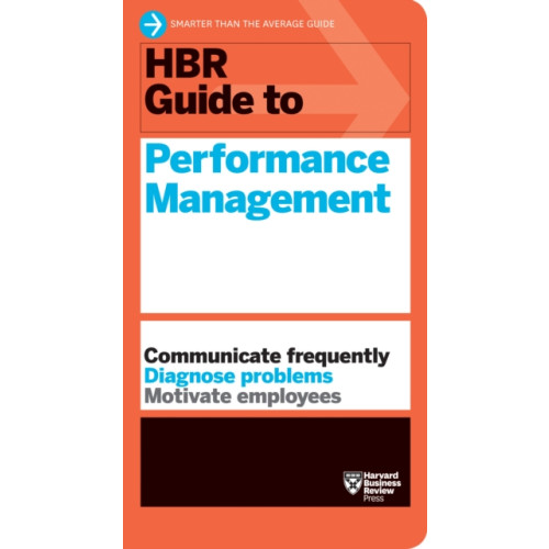 Harvard Business Review Press HBR Guide to Performance Management (HBR Guide Series) (häftad, eng)