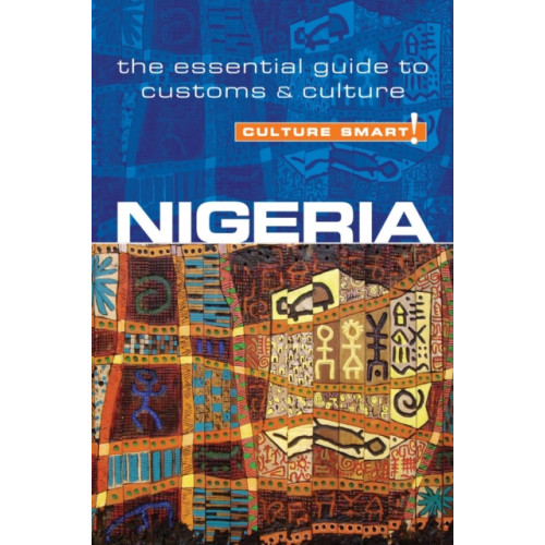 Kuperard Nigeria - Culture Smart! (häftad, eng)