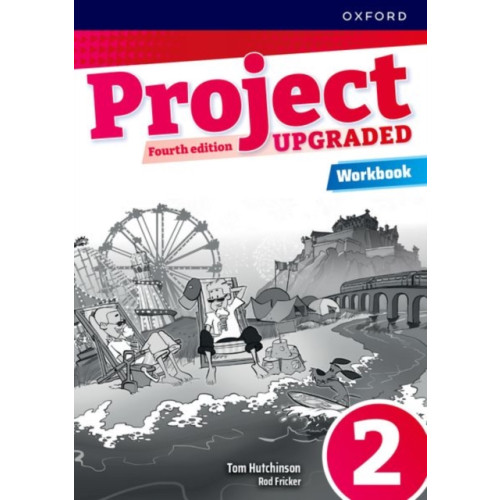 Oxford University Press Project Fourth Edition Upgraded: Level 2: Workbook (häftad, eng)