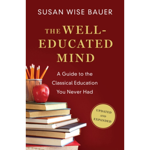 WW Norton & Co The Well-Educated Mind (inbunden, eng)