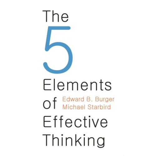 Princeton University Press The 5 Elements of Effective Thinking (inbunden, eng)