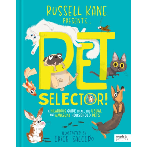 Quarto Publishing Plc Pet Selector! (inbunden, eng)