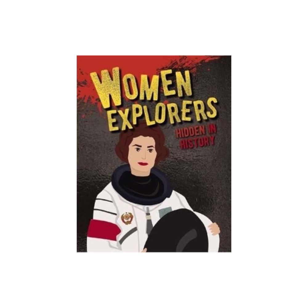 Produktbild för Women Explorers Hidden in History (häftad, eng)