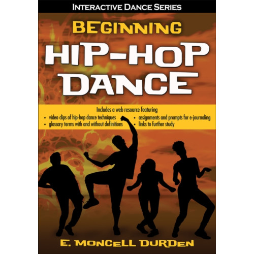 Human Kinetics Publishers Beginning Hip-Hop Dance with Web Resource (häftad, eng)