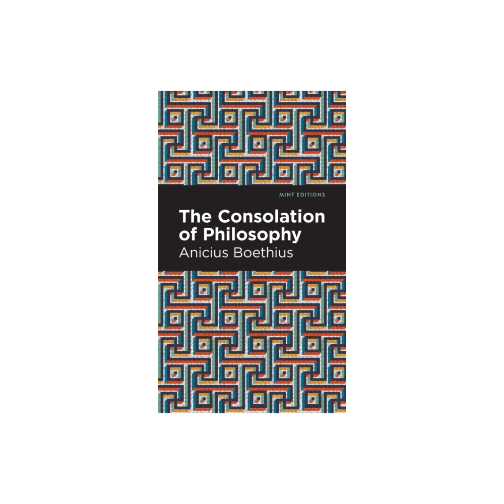 Produktbild för The Consolation of Philosophy (inbunden, eng)