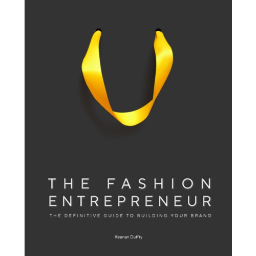 Quercus Publishing The Fashion Entrepreneur (inbunden, eng)