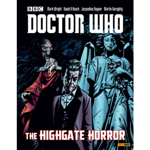 Panini Publishing Ltd Doctor Who: The Highgate Horror (häftad, eng)