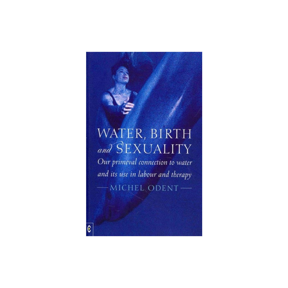Produktbild för Water, Birth and Sexuality (häftad, eng)