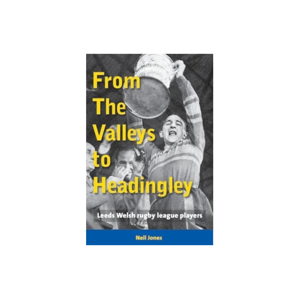Produktbild för From The Valleys to Headingley (häftad, eng)