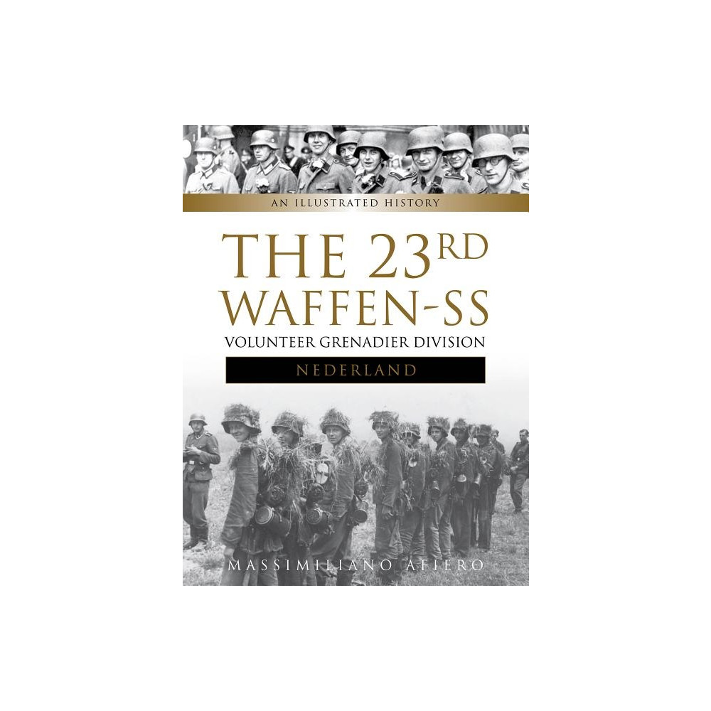 Produktbild för 23rd waffen ss volunteer panzer grenadier division nederland - an illustrat (inbunden, eng)