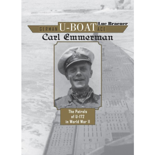 Schiffer Publishing German U-Boat Ace Carl Emmermann (inbunden, eng)