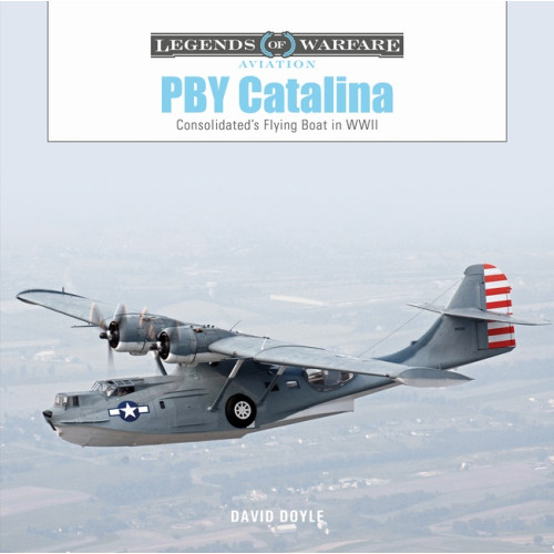 Schiffer Publishing Pby Catalina : Consolidated's Flying Boat in WWII (inbunden, eng)