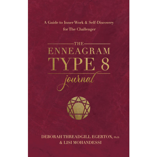 Ph.D.,  Deborah Threadgill Egerton The Enneagram Type 8 Journal (häftad, eng)