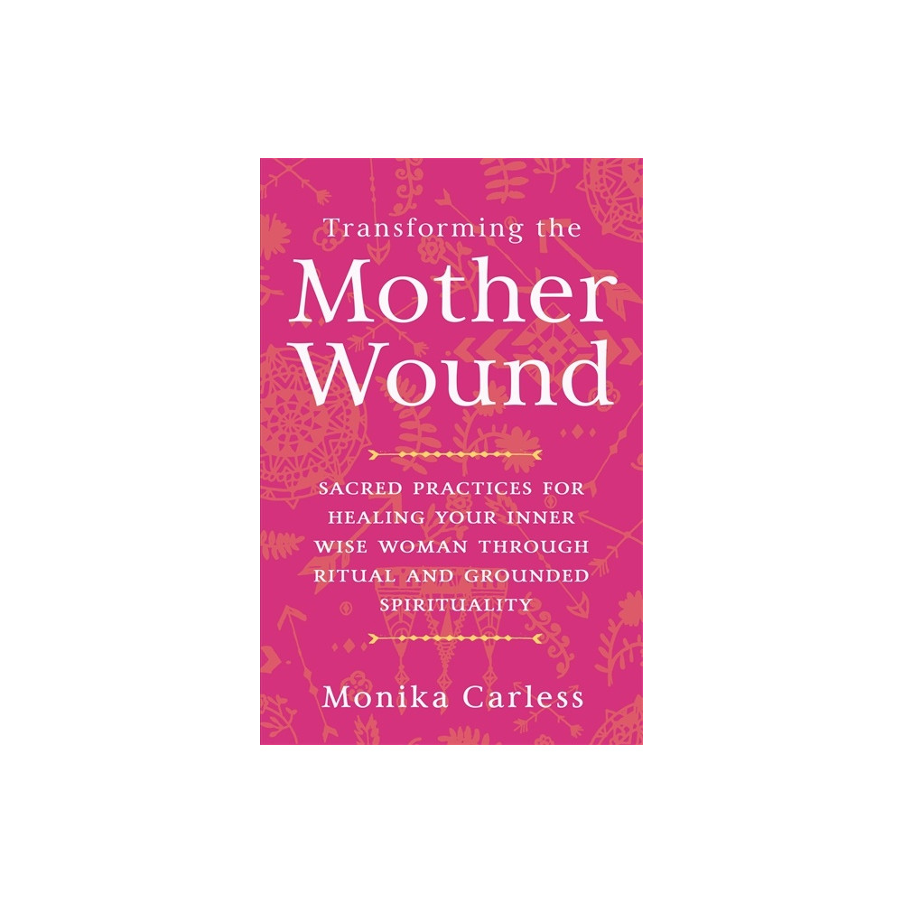 Produktbild för Transforming the Mother Wound (häftad, eng)