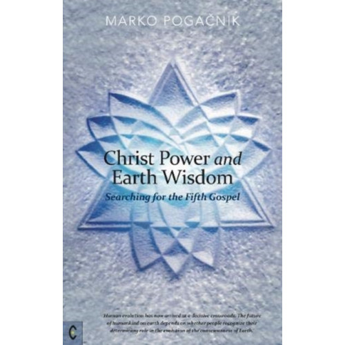 Clairview Books Christ Power and Earth Wisdom (häftad, eng)