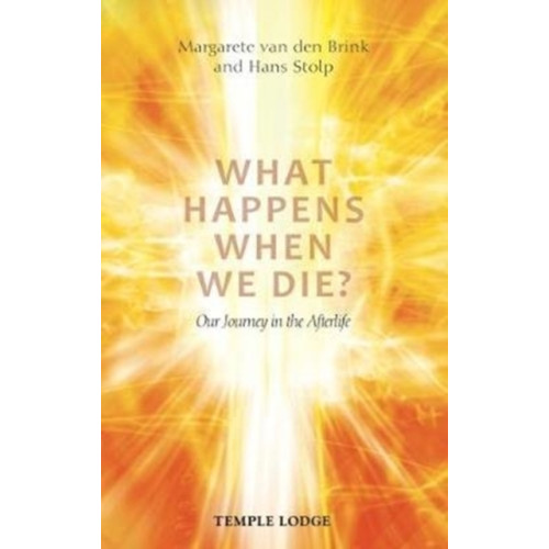 Temple Lodge Publishing What Happens When We Die? (häftad, eng)