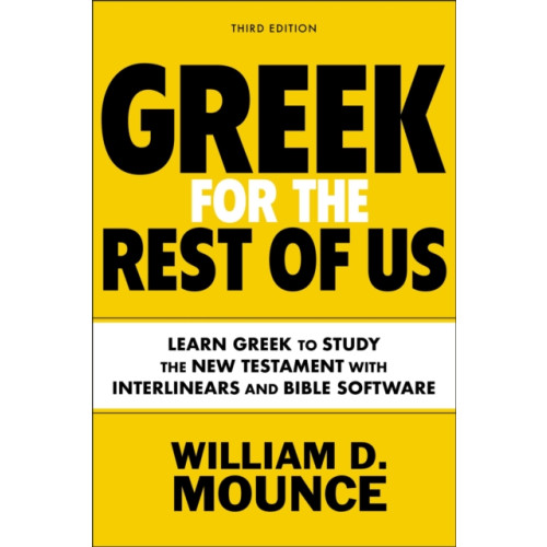 Zondervan Greek for the Rest of Us, Third Edition (häftad, eng)