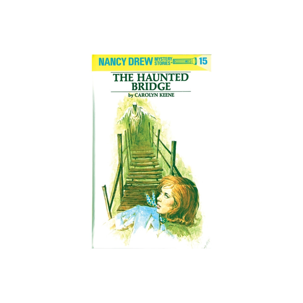 Produktbild för Nancy Drew 15: the Haunted Bridge (inbunden, eng)