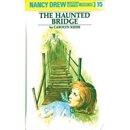 Penguin Putnam Inc Nancy Drew 15: the Haunted Bridge (inbunden, eng)