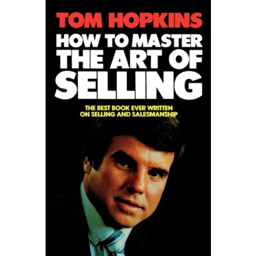 HarperCollins Publishers How to Master the Art of Selling (häftad, eng)