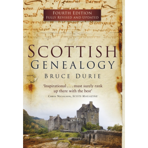 The History Press Ltd Scottish Genealogy (Fourth Edition) (häftad, eng)