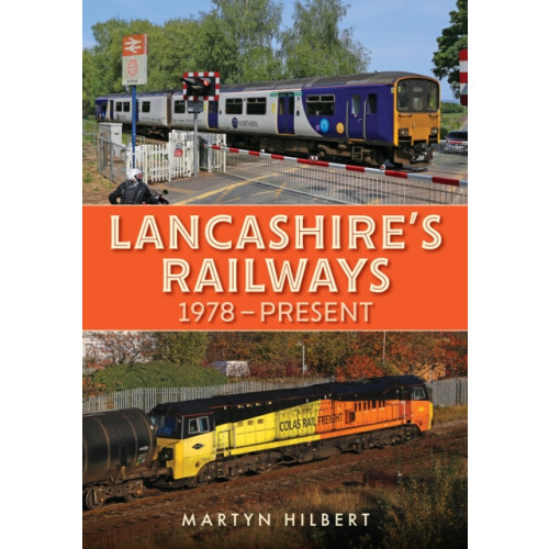 Amberley Publishing Lancashire's Railways (häftad, eng)