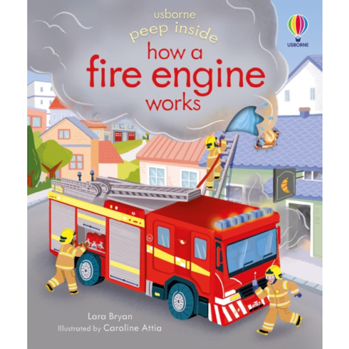 Usborne Publishing Ltd Peep Inside how a Fire Engine works (bok, board book, eng)