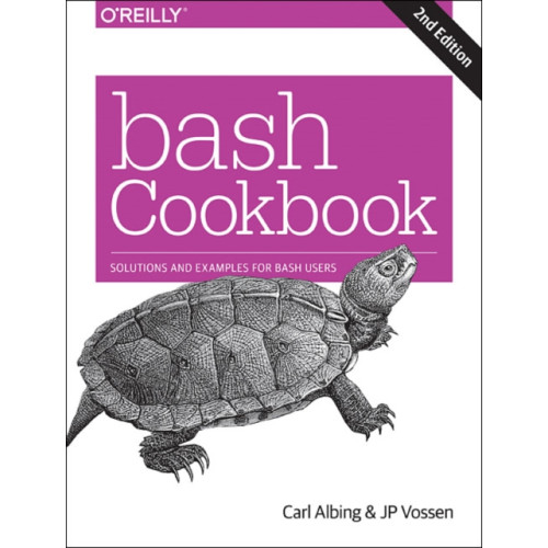 O'Reilly Media bash Cookbook 2e (häftad, eng)