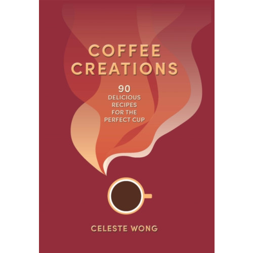 Octopus publishing group Coffee Creations (inbunden, eng)