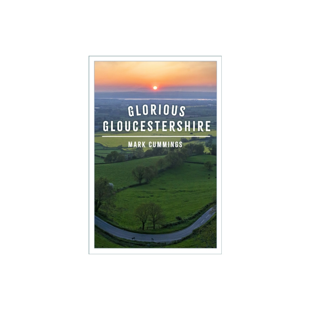 Produktbild för Glorious Gloucestershire (häftad, eng)