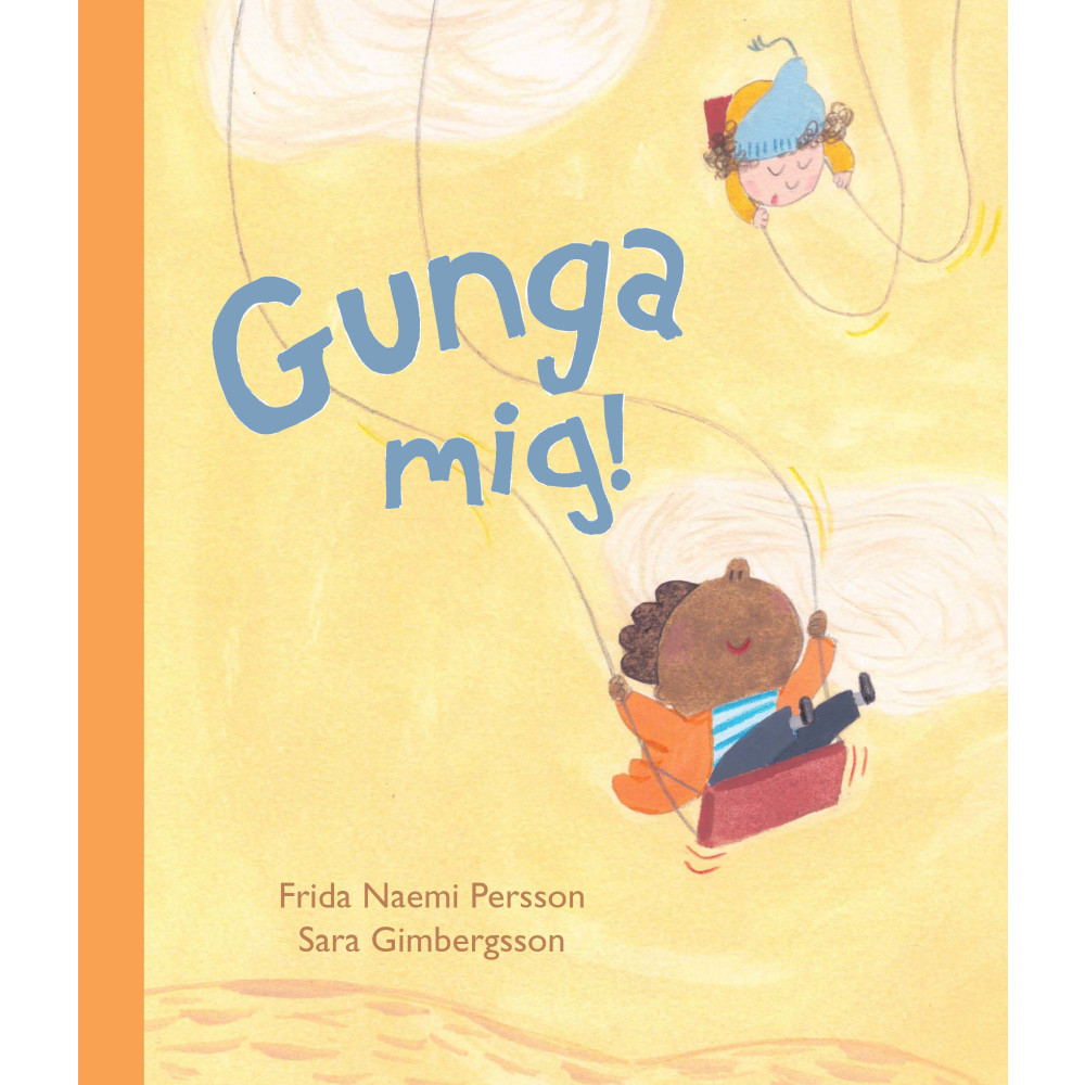 Produktbild för Gunga mig! (bok, board book)
