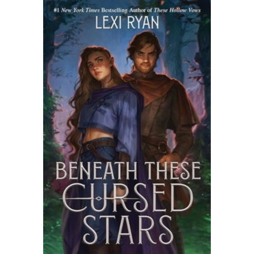 Lexi Ryan Beneath These Cursed Stars (inbunden, eng)