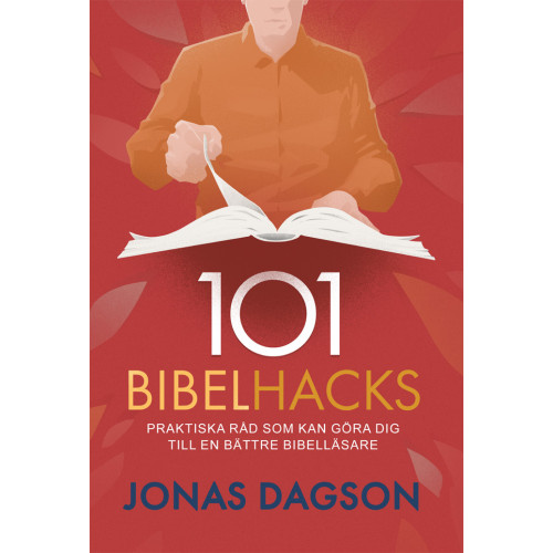 Jonas Dagson 101 Bibelhacks (häftad)