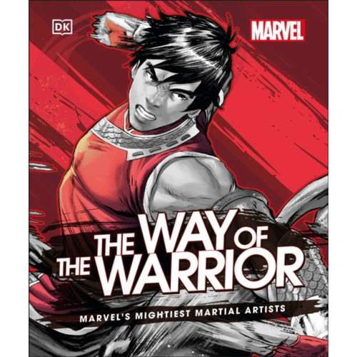 Dorling Kindersley Ltd Marvel The Way of the Warrior (inbunden, eng)