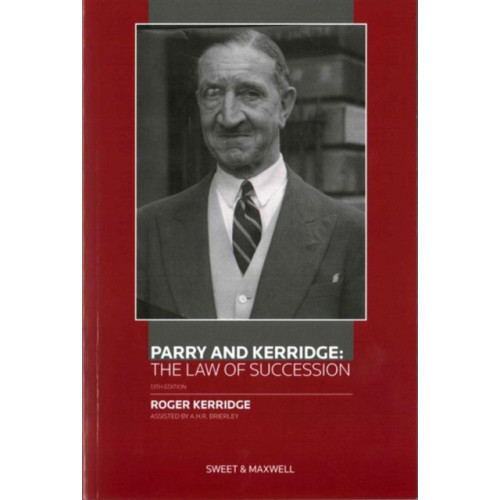 Sweet & Maxwell Ltd Parry and Kerridge: The Law of Succession (häftad, eng)