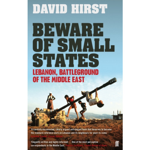 Faber & Faber Beware of Small States (häftad, eng)