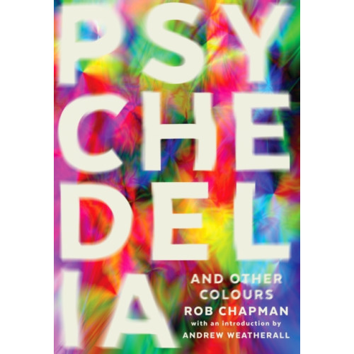 Faber & Faber Psychedelia and Other Colours (häftad, eng)