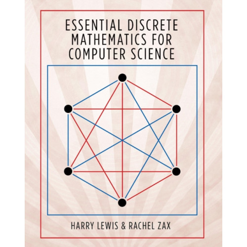 Princeton University Press Essential Discrete Mathematics for Computer Science (inbunden, eng)