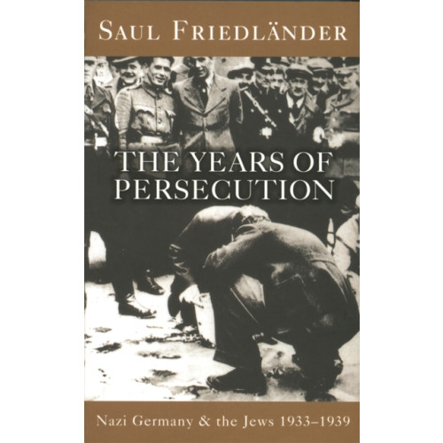 Orion Publishing Co Nazi Germany And The Jews: The Years Of Persecution (häftad, eng)