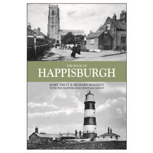 Halsgrove The Book of Happisburgh (inbunden, eng)