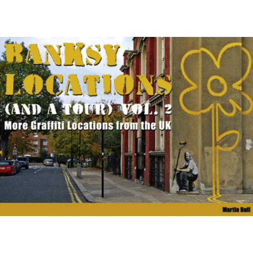 Shell Shock Publishing Banksy Locations (and a Tour) (inbunden, eng)