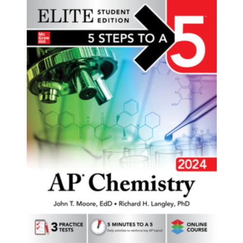 McGraw-Hill Education 5 Steps to a 5: AP Chemistry 2024 Elite Student Edition (häftad, eng)