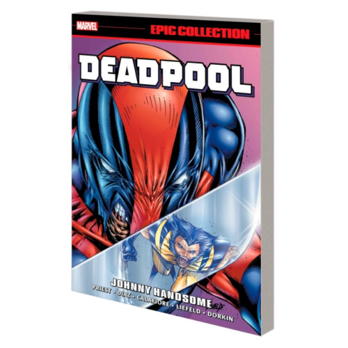 Marvel Comics Deadpool Epic Collection: Johnny Handsome (häftad, eng)